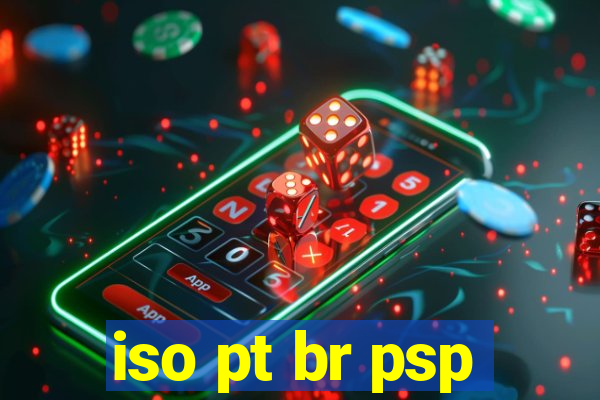 iso pt br psp